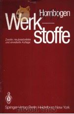 WERKSTOFFE     PDF电子版封面  3540088156  E.HORNBOGEN 