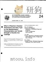 EFFECT OF REACTION CHAMBER CIMENSIONS AND ALLOY TYPE ON THE NODULARIZATION CHARACTERISTICS AND TENSI     PDF电子版封面    E.NECHTELBERGER H.PUHR J.B.VON 