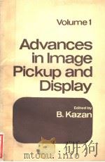 Advances in IMAGE PICKUP AND DISPLAY  VOLUME 1（ PDF版）