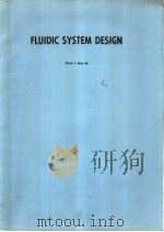 FLUIDIC SYSTEM DESIGN Parts 1 thru 20     PDF电子版封面     