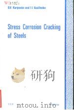 STRESS CORROSION CRACKING OF STEELS（ PDF版）