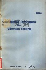 EQUIVALENCE TECHNIQUES FOR VIBRATION TESTING     PDF电子版封面    WARREN C.FACKLER 