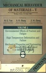 EMCHANICAL BEHAVIOUR OF MATERIALS：V  VOLUME2   1987  PDF电子版封面  0080349129  M.G.YAN  S.H.ZHANG  Z.M.ZHENG 