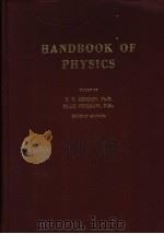 HANDBOOK OF PHYSICS   1967  PDF电子版封面    E.U.CONDON AND HUGH ODISHAW 