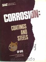 CORROSION：COATINGS AND STEELS SP-649     PDF电子版封面  0898839203   