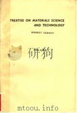 TREATISE ON MATERIALS SCIENCE AND TECHNOLOGY HERBERT HERMAN VOLUME 5     PDF电子版封面  0123418054   