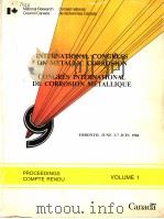 INTERNATIONAL CONGRESS ON METALLIC CORROSION  VOLUME 1     PDF电子版封面  0660527014   