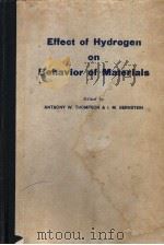 EFFECT OF HYDROGEN ON BEHAVIOR OF MATERIALS（ PDF版）