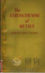 THE STRENGTHENING OF METALS（ PDF版）