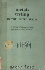 METALS TESTING IN THE UNITED STATES     PDF电子版封面     