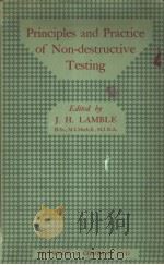 PRINCIPLES AND PRACTICE OF NON-DESTRUCTIVE TESTING     PDF电子版封面    J.H.LAMBLE 