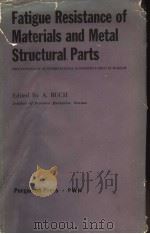 FATIGUE RESISTANCE OF MATERIALS AND METAL STRUCTURAL PARTS（ PDF版）