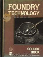 FOUNDRY TECHNOLOGY SOURCE BOOK   1982  PDF电子版封面  087170143X   