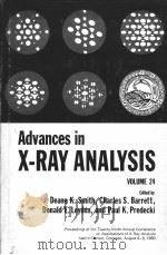 ADVANCES IN X-RAY ANALYSIS  VOLUME 24     PDF电子版封面  0306407345   