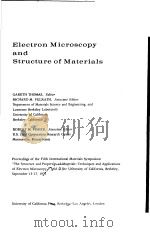 ELECTRON MICROSCOPY AND STRUCTURE OF MATERIALS     PDF电子版封面     