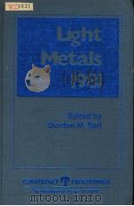 LIGHT METALS 1981     PDF电子版封面  0895203596  GORDON M·BELL 
