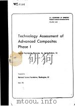 THCHNOLOGY ASSESSMENT OF ADVANCED COMPOSITES PHASE I     PDF电子版封面     