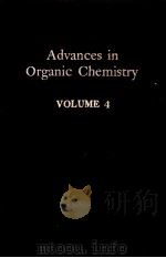 ADVANCES IN ORGANIC CHEMISTRY METHODS AND RESULTS  VOLUME 4     PDF电子版封面     