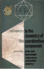 ADVANCES IN THE CHEMISTRY OF THE COORDINATION COMPOUNDS（ PDF版）