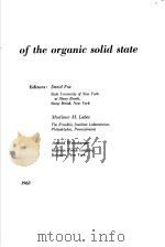 PHYSICS AND CHEMISTRY OF THE ORGANIC SOLID STATE     PDF电子版封面     