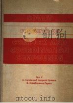 SOVIET RESEARCH ON COMPLEX AND COORDINATION COMPOUNDS     PDF电子版封面     