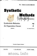 SYNTHETIC METHODS OF ORGANIC CHEMISTRY VOL 7     PDF电子版封面    W.THEILHEIMER 