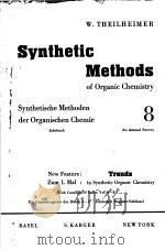 SYNTHETIC METHODS OF ORGANIC CHEMISTRY VOL 8     PDF电子版封面    W.THEILHEIMER 