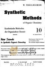 SYNTHETIC METHODS OF ORGANIC CHEMISTRY VOL 10     PDF电子版封面    W.THEILHEIMER 