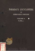 FARADAY‘S ENCYCLOPEDIA OF HYDROCARBON COMPOUNDS VOLUME 4     PDF电子版封面    J.E.FARADAY 