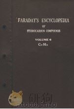 FARADAY‘S ENCYCLOPEDIA OF HYDROCARBON COMPOUNDS VOLUME 6     PDF电子版封面    J.E.FARADAY 