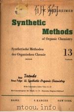 SYNTHETIC METHODS OF ORGANIC CHEMISTRY VOL 13     PDF电子版封面    W.THEILHEIMER 