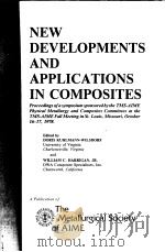 NEW DEVELOPMENTS AND APPLICATIONS IN COMPOSITES（ PDF版）