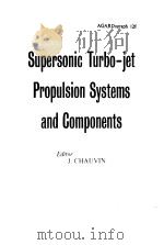 SUPERSONIC TURBO-JET PROPULSION SYSTEMS AND COMPONENTS（ PDF版）