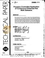 PRECISION CONTROLLED APPLICATION OF CONTINUOUS PATTERNED HOT MELT ADHESIVE（ PDF版）