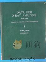 DATA FOR X-RAY ANALYSIS SECOND EDITION VOLUME Ⅰ   1953  PDF电子版封面     