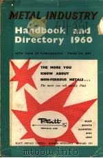METAL INDUSTRY HANDBOOK AND DIRECTORY 1960     PDF电子版封面     