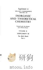 MELLORS COMPREHENSIVE TREATISE ON INORGANIC AND THEORETICAL CHEMISTRY VOLUME II     PDF电子版封面     