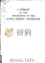 A SUMMARY OF THE PROCEEDINGS OF THE 14-16TH CHEMISTS‘CONFERENCES     PDF电子版封面     