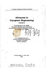 ADVANCES IN CRYOGENIC ENGINEERING VOLUME 5     PDF电子版封面    K.D.TIMMERHAUS 