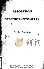 ABSORPTION SPECTROPHOTOMETRY SECOND EDITION（1958 PDF版）