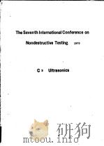 THE SEVENTH INTERNATIONAL CONFERENCE ON NONDESTRUCTIVE TESTIN（ PDF版）