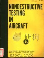 NONDESTRUCTIVE TESTING IN AIRCRAFT     PDF电子版封面     