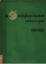 THE MICROWAVE ENGINEERS‘HANDBOOK AND BUYERS‘GUIDE 1961-1962     PDF电子版封面     