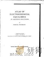 ATLAS OF ELECTROCHEMICAL EQUILIBRIA IN AQUEOUS SOLUTIONS 6     PDF电子版封面     