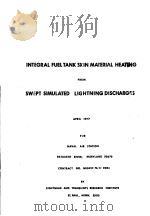 INTEGRAL FUELTANK SKIN MATERIAL HEATING     PDF电子版封面     