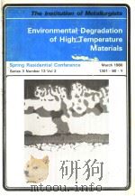 The Institution of Metallurgists Environmental Degradation of High Temperature Materials  Series 3 N     PDF电子版封面     