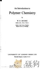 An Introduction to Polymer Chemistry（ PDF版）