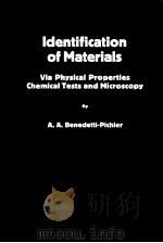 Identification of Materials Via Physical Properties Chemical Tests and Microscopy（ PDF版）