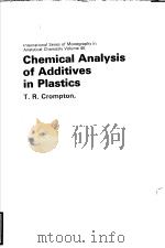 INTERNATIONAL SERIES OF MONOGRAPHS IN ANALYTICAL CHEMISTRY VOLUME 46 CHEMICAL ANALYSIS OF ADDITIVES     PDF电子版封面    T.R.CROMPTON 