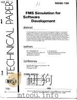 TECHNICAL PAPER  MS86-166  FMS Simulation for Software Development     PDF电子版封面     